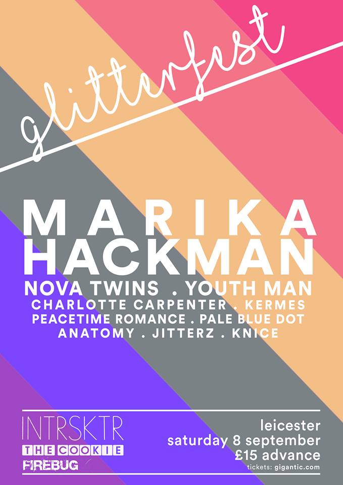WE'RE PLAYING <a href="/INTRSKTR/">INTRSKTR</a> GLITTERFEST THIS YEAR w/ <a href="/MarikaHackman/">Marika Hackman</a> <a href="/NovaTwinsMusic/">Nova Twins</a> <a href="/youthmanband/">Youth Man</a> <a href="/ccarpentermusic/">Charlotte Carpenter</a> <a href="/kermesforever/">✨kermes✨</a> <a href="/Jitterz_Band/">Jitterz</a> Pale Blue Dot, Peacetime Romances and Knice. <a href="/_thecookie/">The Cookie Presents</a> / <a href="/FirebugBar/">Firebug</a> 8th September. gigantic.com/glitterfest-va…