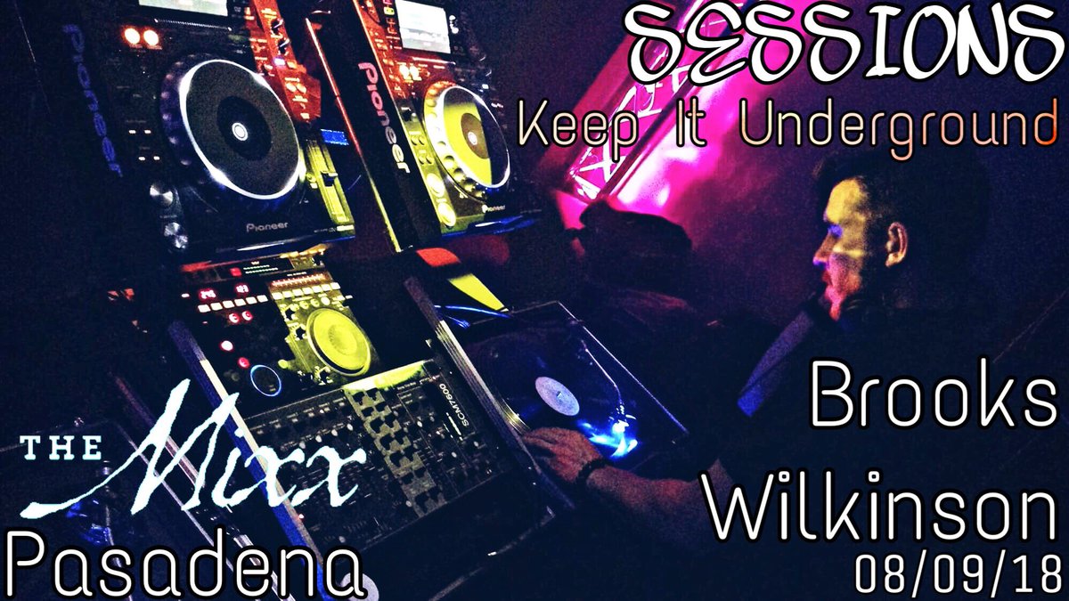 LosSessions's tweet photo. Brooks Wilkinson Keepin’ It Underground @ THE MIXX
9P - 2A | No Cover | 21+ ID
443 E Colorado Blvd
#housemusic #house #deephouse #techhouse #techno #technomusic #housenation #housemusiclover #housefamily #sessions_la  #LosAngeles #LA #pasadena https://t.co/vX9hP2Yr5u