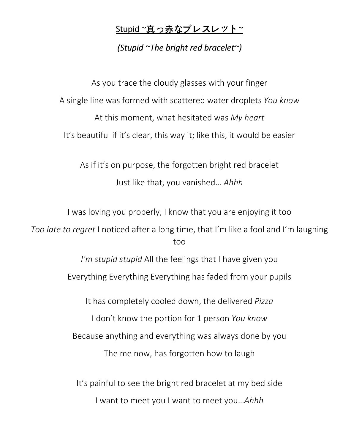 𝔇𝔢𝔳𝔦𝔩 𝔰 ℭ𝔥𝔦𝔩𝔡 Semi Hiatus Generations Stupid 真っ赤なブレスレット English Lyrics Translation Album 涙を流せないピエロは太陽も月もない空を見上げた Lyrics 小竹正人 Composer Shikata Pius Maxx Song Casper Translated By