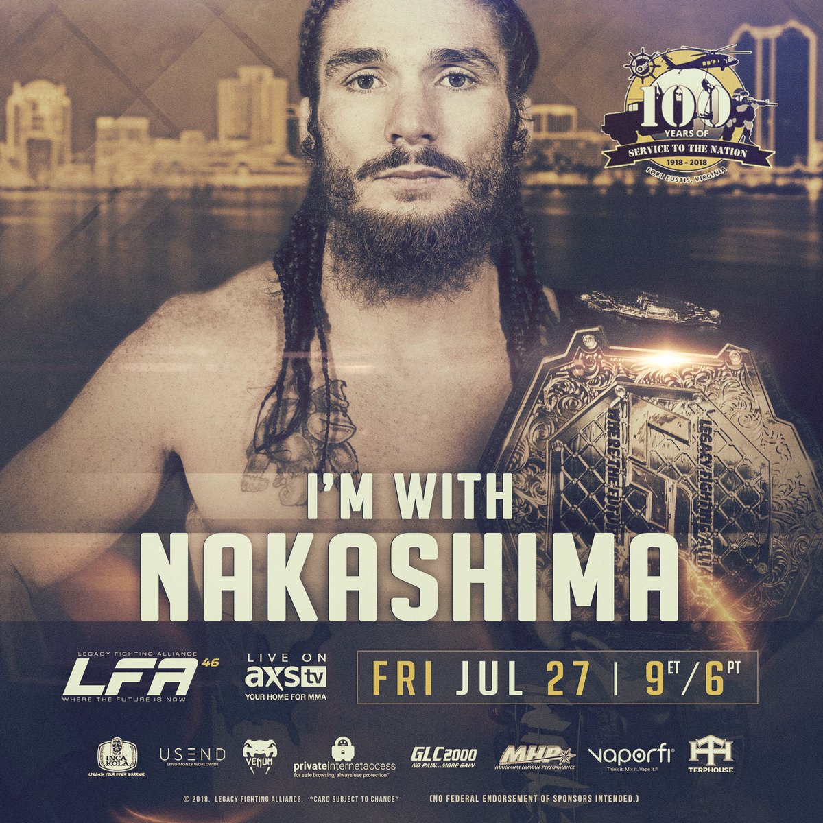 #ReTweet if you're with @James_Nakashima to defend his <a href="/LFAfighting/">LFA</a> #welterweight title tonight at #LFA46! 

<a href="/IncaKolaUSA/">Inca Kola USA</a>
@USENDmoney
<a href="/GLCDirect2000/">GLC 2000</a>
<a href="/VenumFight/">Anthony</a> 
@MHPstrongUSA
@VaporFI
<a href="/TheTerpHouse/">The Terp House</a>
@buyVPNservice
<a href="/JBLEnews/">JB Langley-Eustis</a>
@AXSTVFights

#LFA46
#TeamNakashima
#100YearsOfEustis