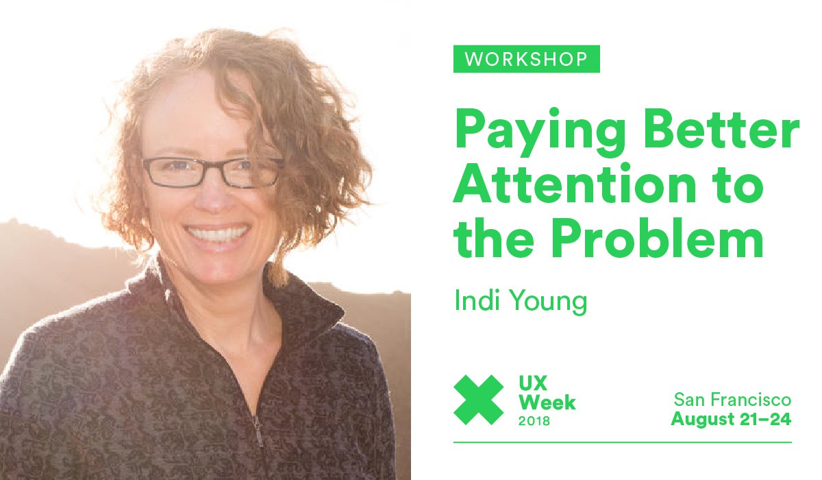 UX Week (@uxweek) on Twitter photo After <a href="/indiyoung/">Indi Young (she/her)</a>'s #UXWeek18 workshop, you'll be an empathy master—listening to understand rather than to problem-solve. And weirdly (or not so weirdly), you'll solve problems EVEN BETTER!
bit.ly/UXWeek18Indi After <a href="/indiyoung/">Indi Young (she/her)</a>'s #UXWeek18 workshop, you'll be an empathy master—listening to understand rather than to problem-solve. And weirdly (or not so weirdly), you'll solve problems EVEN BETTER!
bit.ly/UXWeek18Indi