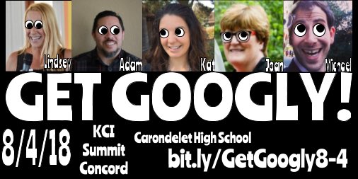 GET GOOGLY at the @krausecenter Concord Summit happening on 8/4! Check out our awesome line-up and register at bit.ly/GetGoogly8-4 Tell your colleagues! It's a great way to jump start the school year! #BetterTogetherCA #WeAreCUE