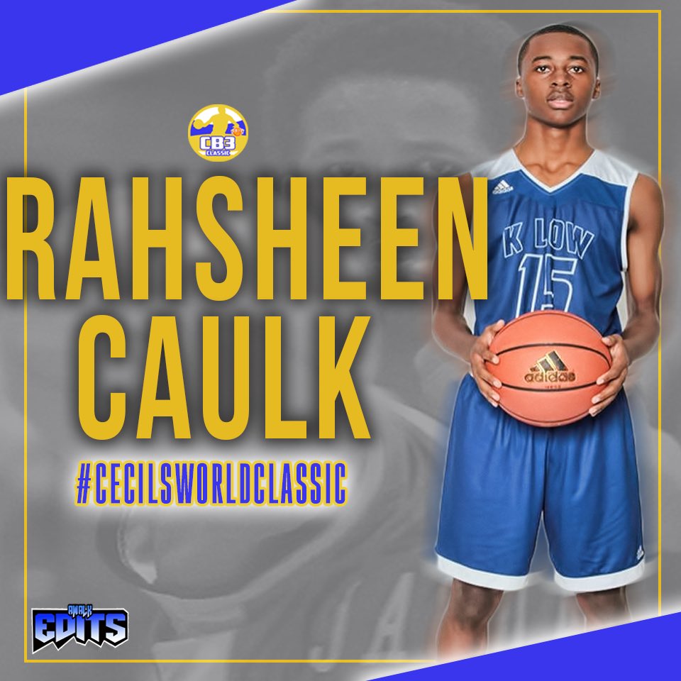 CB3Classic's tweet image. Rasheen Caulk Jr. will play in the #CecilsWorldClassic Rising Star game Friday August 3rd!!!