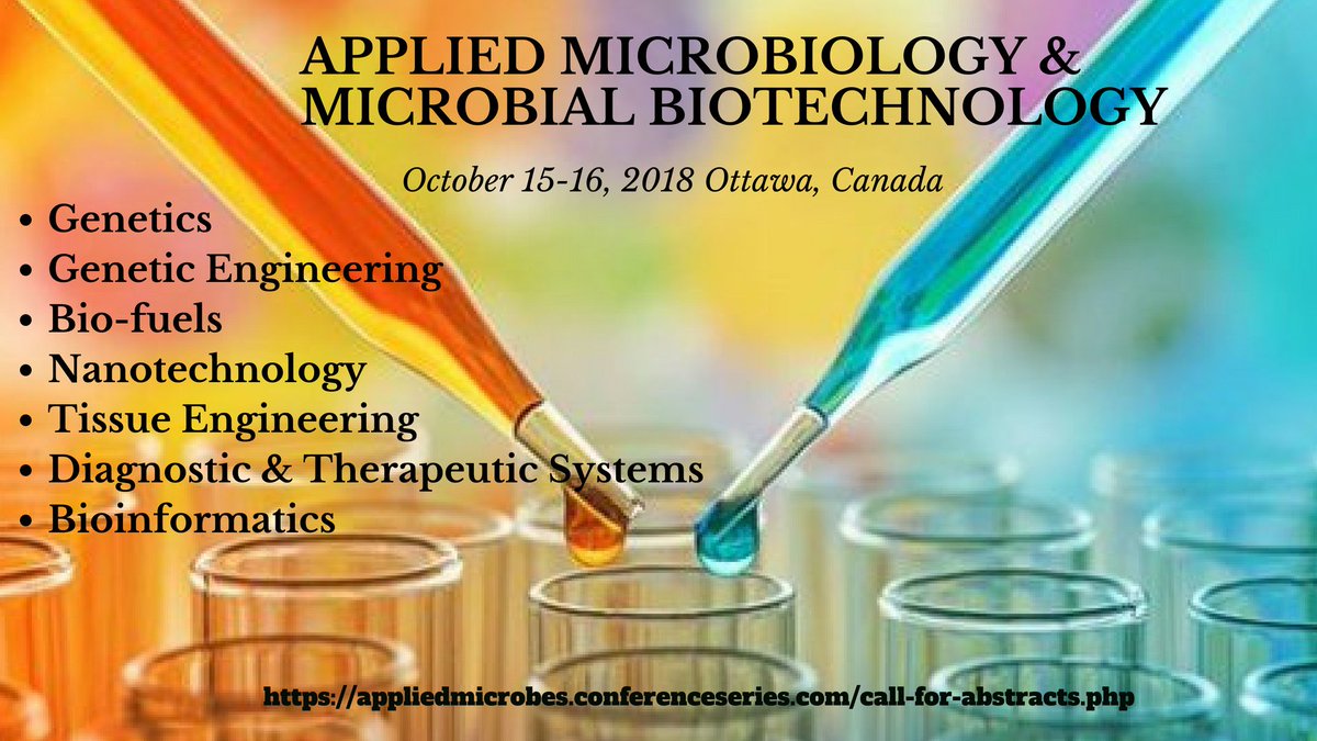 2018microbiotch's tweet photo. #APPLIEDMICROBIOLOGY 2018
Call for #Abstract
#Ottawa, #canada this #oct 15-16 https://t.co/LAWXrVpzUv