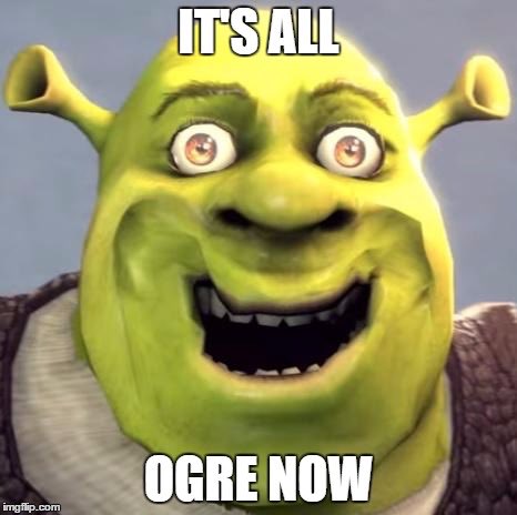This is for this home bRO. Heres all my shrek memes  https://twitter.com/princessdaddyve/status/1023182936001130496
