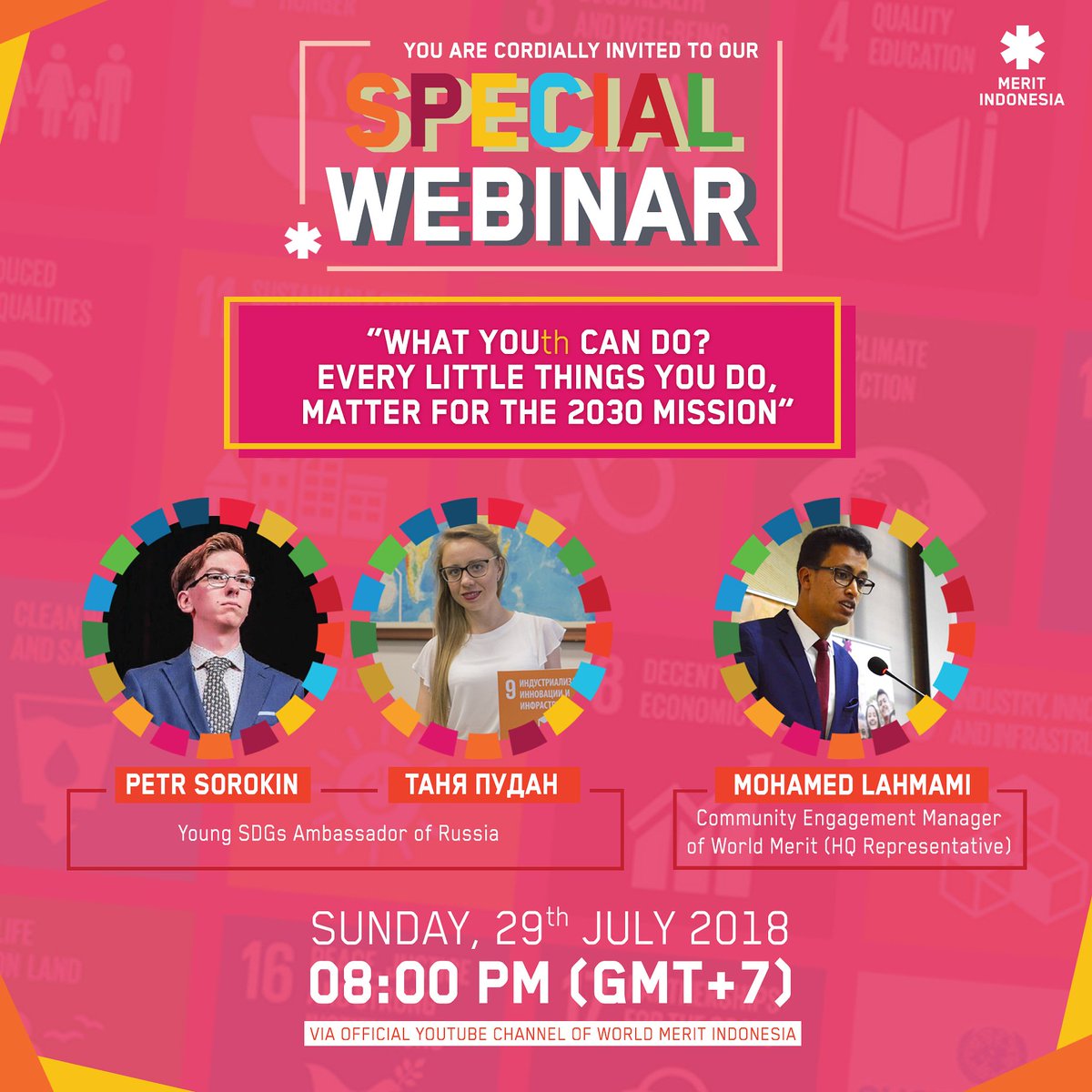 WorldMeritID's tweet photo. [ SPECIAL WEBINAR ]

"What You(th) Can Do? Every Little Thing You Do, Matter for the 2030 Mission". 

@WorldMeritOrg
#Webinar #WorldMeritIndonesia  #WorldMerit #WorldMerit18 #Act4SDG #WMI #InspiringActForChange https://t.co/KwCrplNSgg