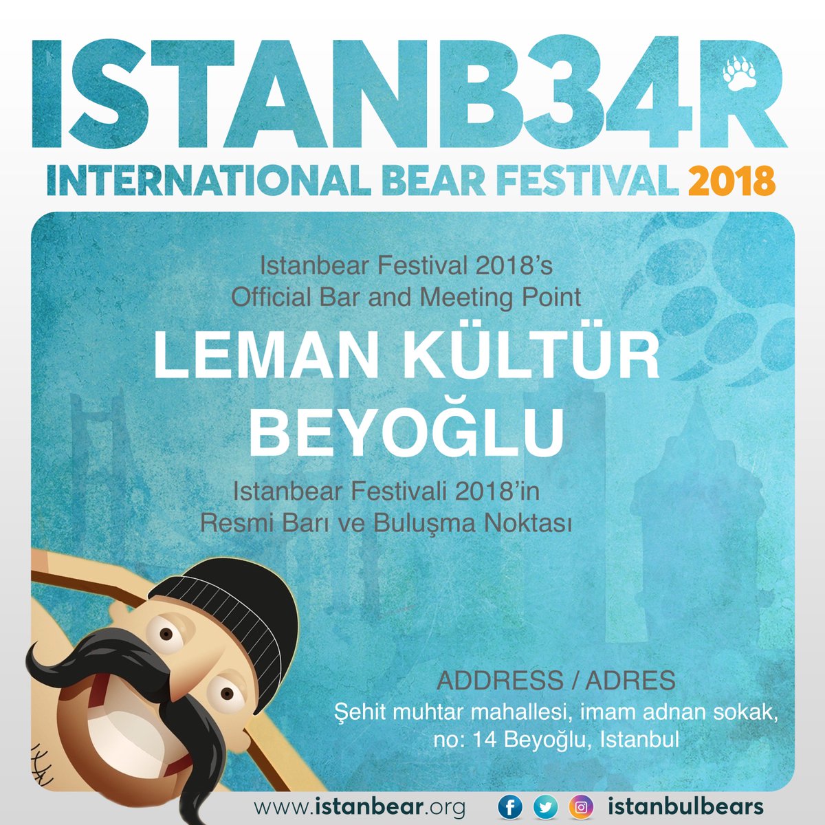 istanbulbears's tweet photo. Istanbear Festival 2018’s Official Bar & Meeting Point is
LEMAN KULTUR BEYOGLU.
🌟FACEBOOK EVENT / FACEBOOK ETKİNLİĞİ🌟
https://t.co/6UhtZaLASK
#istanbear #istanbearfestival
#istanbulbears #hırçenstembole #ososdeestambul https://t.co/iK6WsVyGQO