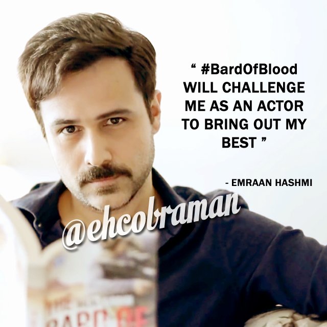 EHCOBRAMAN's tweet photo. "I am really excited to be a part of this new form of storytelling where content has no boundaries and the world is your audience. It will be a thrilling, edge-of-the-seat experience that will challenge me as an actor to bring out my best" ~ @EmraanHashmi on #TheBardOfBlood https://t.co/TfBVcJFkjR