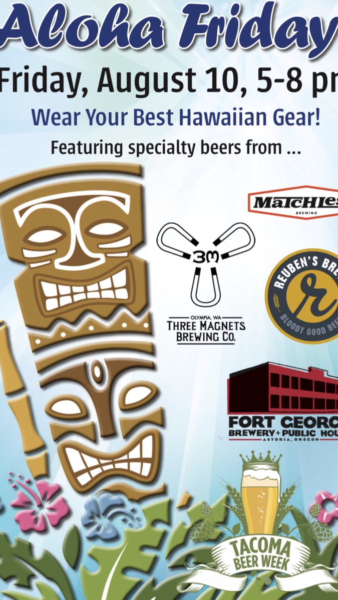 NESCTACOMA's tweet photo. Friday August 10th for @tacomabeerweek Aloha Friday!!!! Delicious beer from @3magbrewing @matchlessbrewing @fortgeorgebeer @reubensbrews Wear your best Hawaiian gear!! Live music from @champagnesundaypics #tacoma #tbw #tacomabeerweek #craftbeer #pnw #northendsocialclub https://t.co/vAK77Ro8Nw