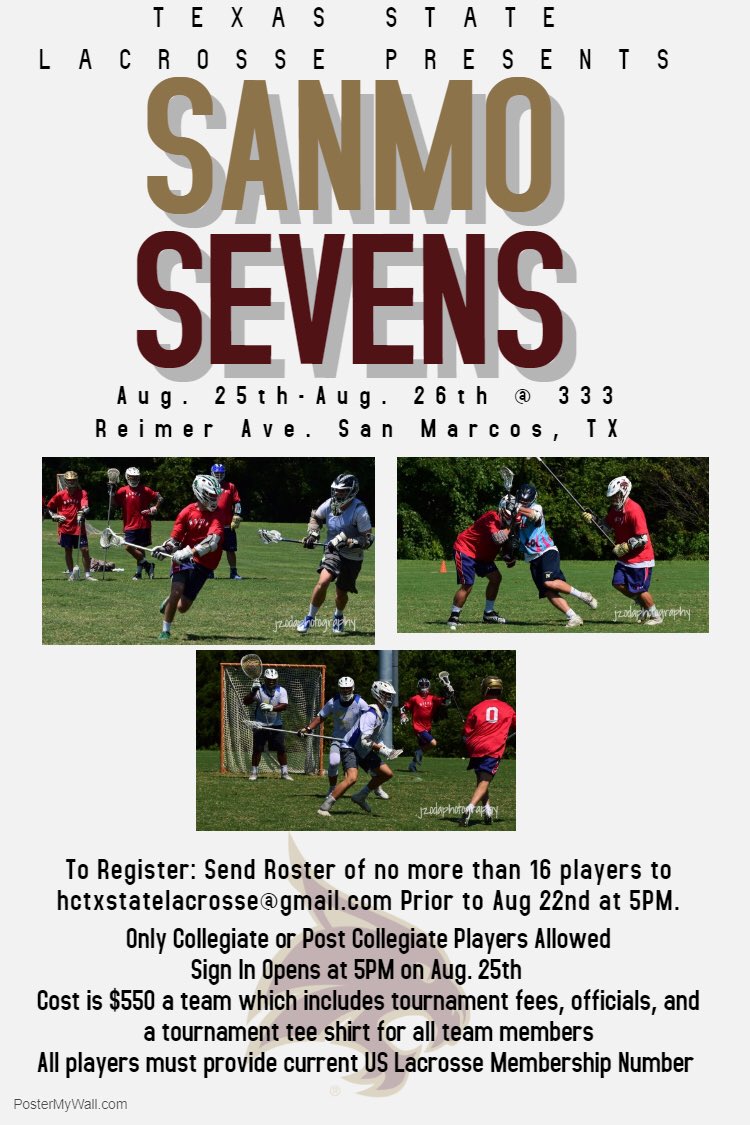 TxStateLacrosse's tweet photo. Join us Aug. 25th- 26th for our annual sevens tournament! Team registration ends Aug. 22nd at 5 PM. #SYT https://t.co/RkE8zoHJG1