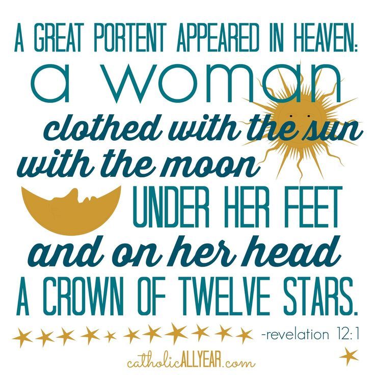 FiatConference's tweet image. When people ask you where in the Bible it talks about Mary being the Queen of Heaven, just send them to Revelations. #PrintablePrayers (Image from @kendra_tierney )