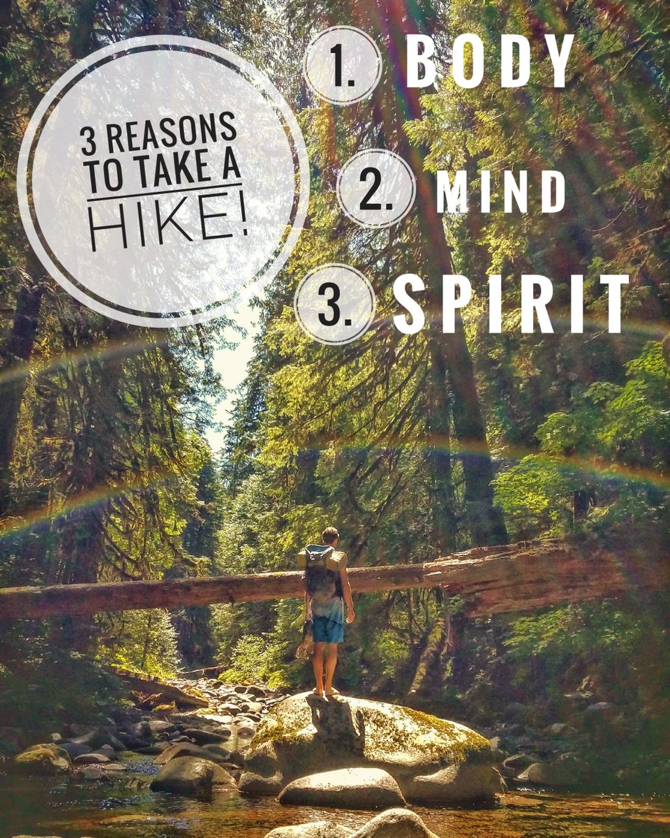 3 reasons to take a HIKE!
1. Body. Stay healthy with cardiovascular activity! In nature interval training is always available!

2. Mind. Refresh your perspective, Purge your mind of toxicity!

3. Spirit. Connect with nature remember peace and sort your purpose.