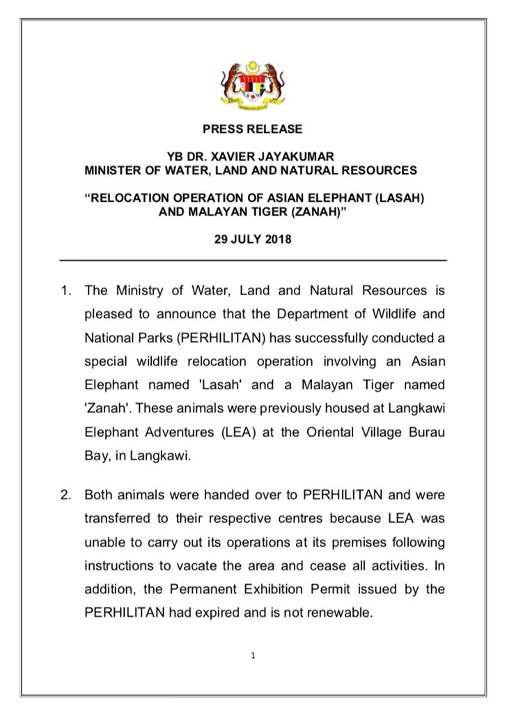 PERHILITAN's tweet photo. PRESS RELEASE 

YB Dr @xavierjayakumar 
Minister of Water, Land and Natural Resources

“Relocation Operation of Asian Elephant (Lasah) and Malayan Tiger (Zanah)” 

29th July 2018
@KATSMalaysia https://t.co/XHzaWTZadL