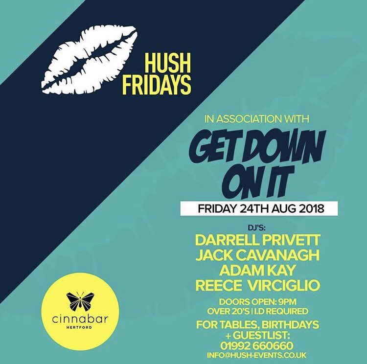 So this is happening... We team up with Hertfordshire’s biggest brand <a href="/HushEventsUk/">Hush</a> on Friday 24th August. 

DJ’s Joining Us: 
<a href="/DarrellPrivett1/">Darrell Privett</a> 
<a href="/iamjackcav/">Jack Cavanagh</a> 
<a href="/Dj_Adam_kay/">kay</a> 
<a href="/Andre_Virciglio/">Reece</a> 

#GETDOWNONIT 👅