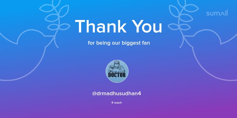 Our biggest fans this week: @drmadhusudhan4. Thank you! via sumall.com/thankyou?utm_s…