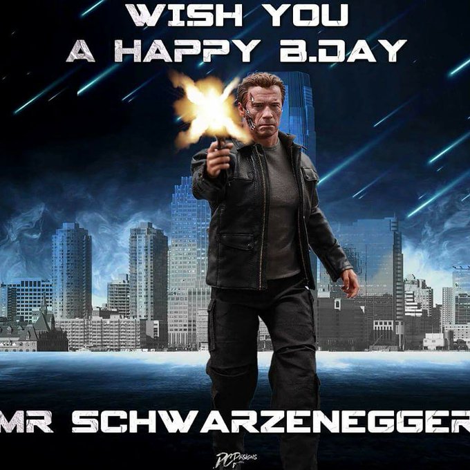 Happy birthday Arnold schwarzenegger 