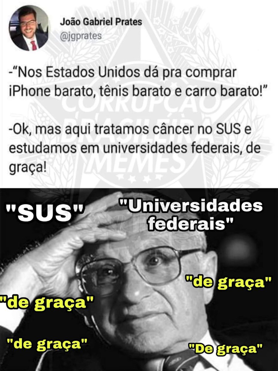 Corrupção Brasileira Memes - CBM on X: O SUS é grátis confia 🤫🤙🏼🤙🏼   / X