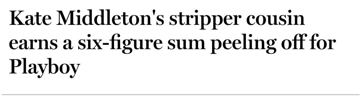 Remember that stripper cousin? You don’t? Neither do I....but girl did it all. Even Playboy...make your money bitch but let’s be clear. It’s a clear case of an distant relative using Kate’s name to making a buck. It shouldn’t matter but those rules don’t apply with Meghan.