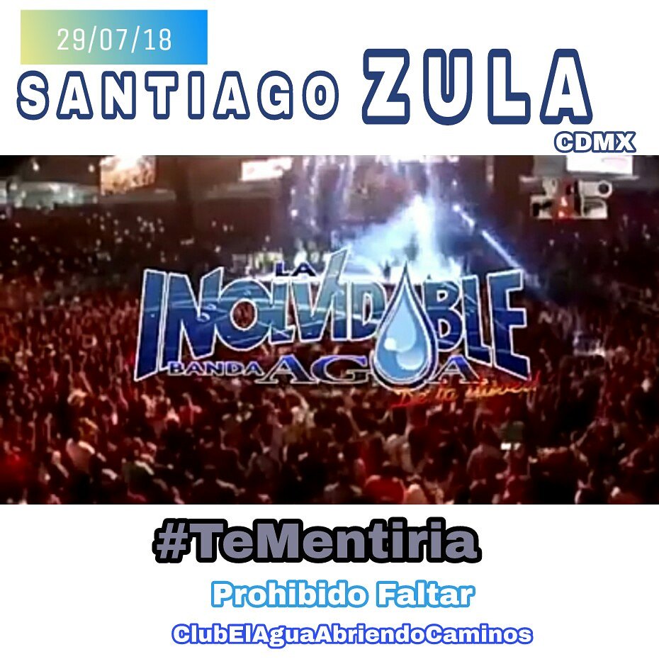 ClubEAAC's tweet photo. Hoy @agua_delallave Continua Conquistando 
#TerritorioInolvidable con sus grandes éxitos y demostrando porque es la mejor Banda Jalisciense #TeMentiria https://t.co/v40BAvyFv3