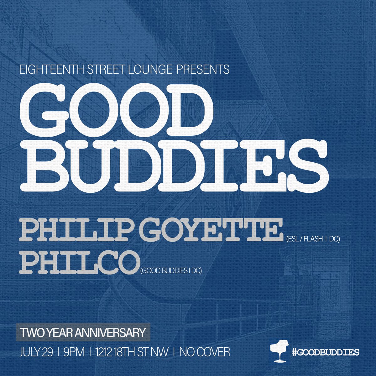 18thSTLounge's tweet photo. 🎶 Doors 9pm / 21+ / No Cover 🎶
Gold Room: @SamTheManBurns
Patio: #GoodBuddies w/ @IAMPHILCO & @philipgoyette
Main Room: @smudgetown
#ESL #SamTheManBurns #DCMusic #DCNightlife #DCLounge #SoulfulHouse #DeepHouse #TechHouse #Throwbacks #WDC #GoldenTriangleDC #ESLSundays https://t.co/NunfFp5eFy