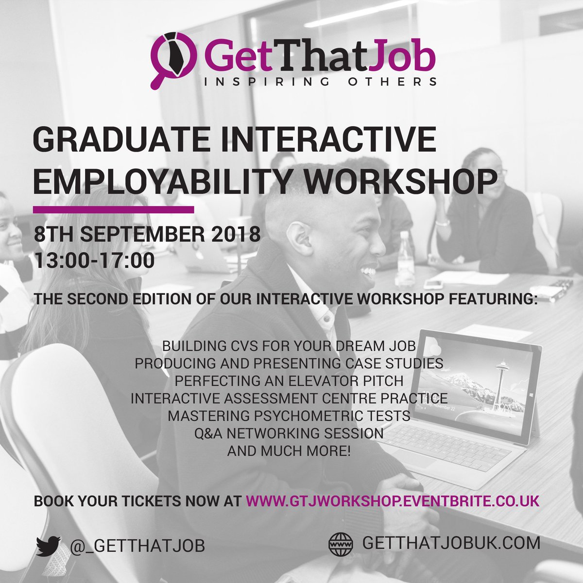 _GetThatJob's tweet photo. Evening everyone!!!

As promised, we will be holding our 2nd Graduate Workshop on September 8th in Farringdon.

We'll be covering psychometric tests, assessment centre exercises, going over interview techniques &amp; much more. https://t.co/lPdJmDbcOF