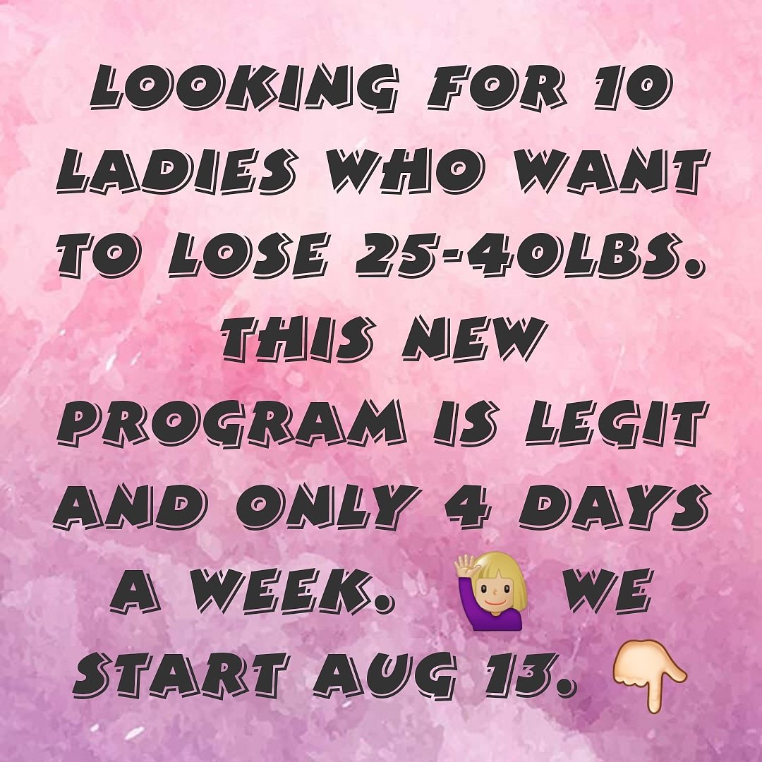 Foxymamalosing1's tweet image. Looking for 10 ladies who want to lose 25-40lbs.  This new program is legit and only 4 days a week.  🙋🏼‍♀️
We start Aug 13. 👇🏻#doitwithme #doitforyou #collegelife #studentlife #campuslife #summerloving #eatcleantraindirty #cleaneating #socialworker #toddlerapproved #toddler