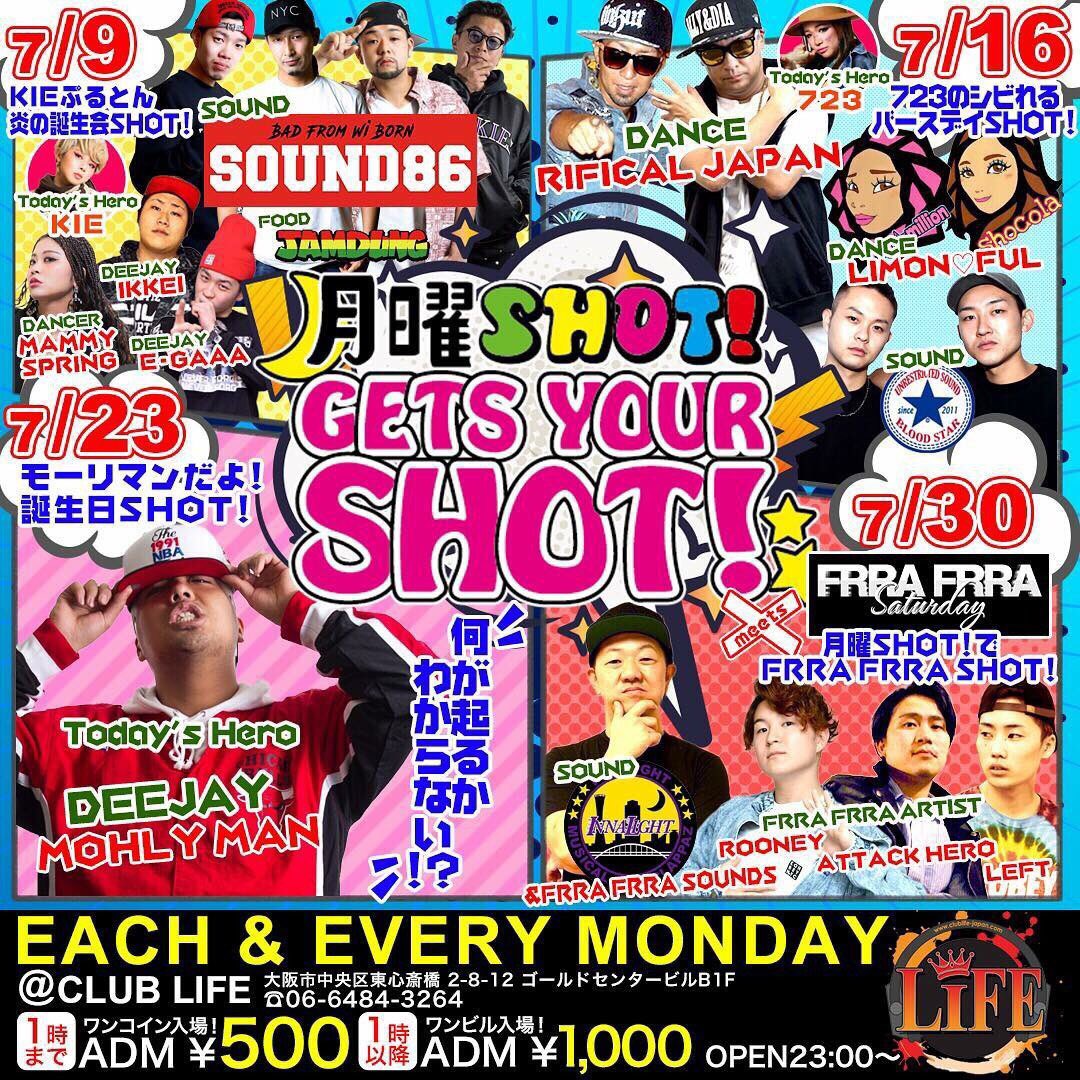 今夜は #月曜から夜ふかし 

【月曜SHOT!】<a href="/CLUBLIFEOSAKA/">CLUB LIFE</a> 

リリースLIVEさせてもらいます！！

しかもしかも今夜は

meets #フラフラサタデー

ミナミの友達も来てくれるかな？

夏休み入った人も

盆休み直前もうひと踏ん張り(俺も)

そんな人も今夜は

週の初めからガッツリパーティー

しようぜ！