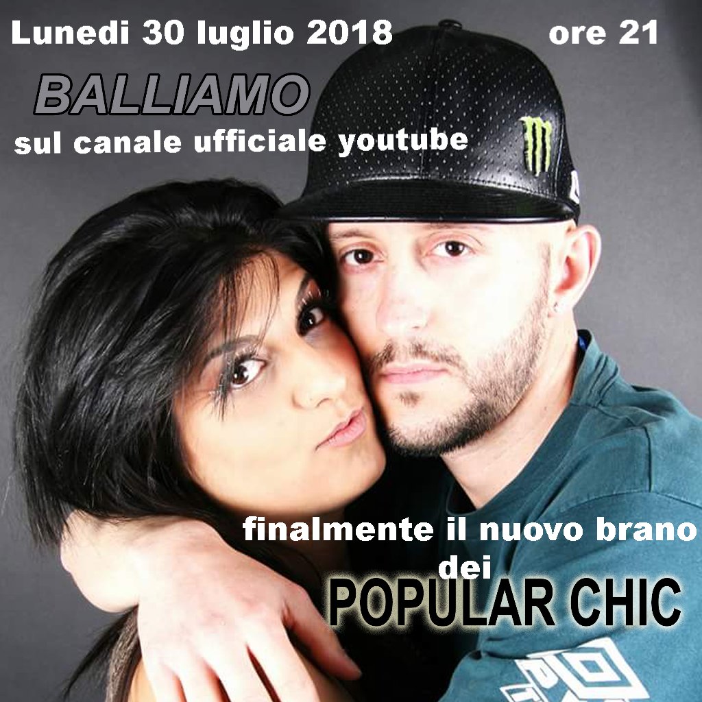 PopularChic2's tweet photo. Il video è stato annullato,ma il brano uscirà in versione completa domani sul nostro canale Youtube.
 Sono già 4 le compilation che vedono il nostro singolo come punto di forza.
 #PopularChic #Balliamo https://t.co/K6nIjiwGSA