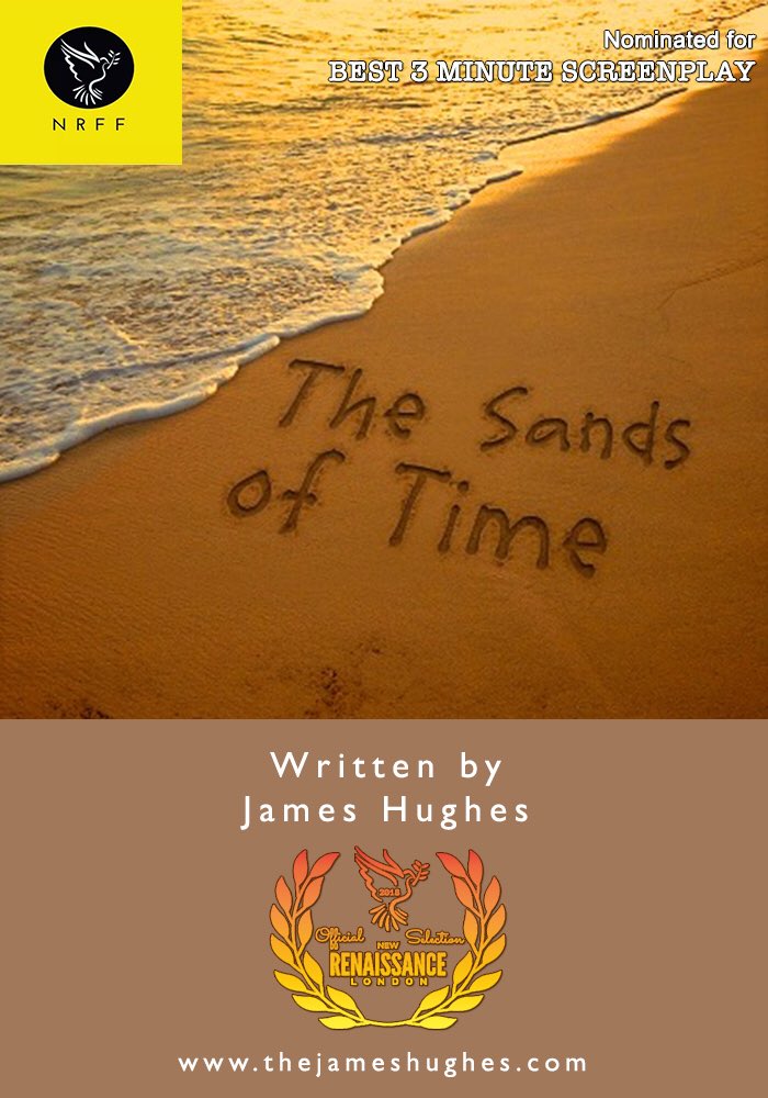 theJamesHughes's tweet image. Honoured my #shortfilm script #TheSandsofTime is a #Finalist of the amazing @NRFFest on a three script shortlist for #Best3MinuteScreenplay of the year. nrff.co.uk/screenwriters #nrffest
