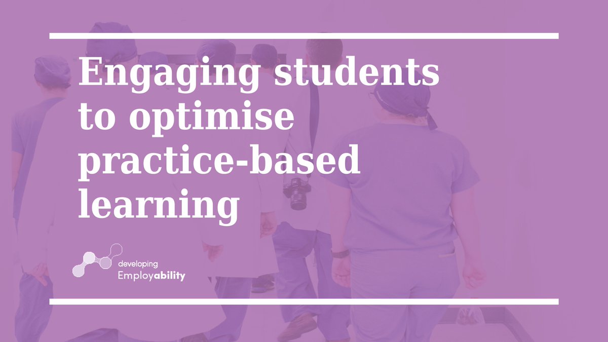 toEmployability's tweet photo. This week's featured #DevelopingEmployABILITY resource is an expert guide from Professor Amanda Henderson on Engaging students to optimise practice-based learning https://t.co/523dOQMCFp #employABILITYthinking #HigherEducation #ALTFellows https://t.co/lVoh60Iluh