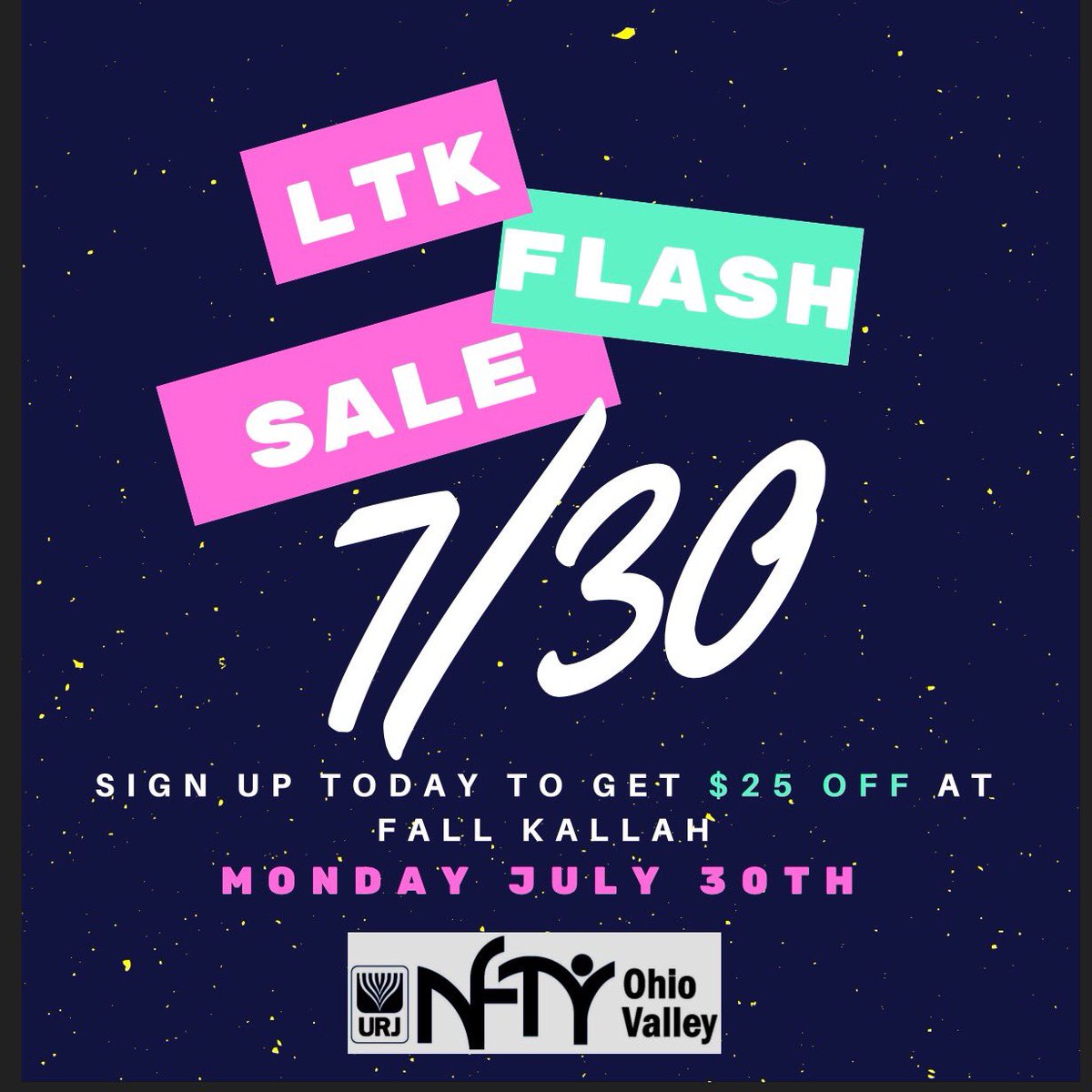 OV_MVP's tweet image. NFTY Ohio Valley... I’m looking at you... 👀🌩 Tomorrow, Monday July 30th is our FLASH SALE! Sign up for Leadership Training Kallah tomorrow and receive $25 off Fall Kallah registration!
