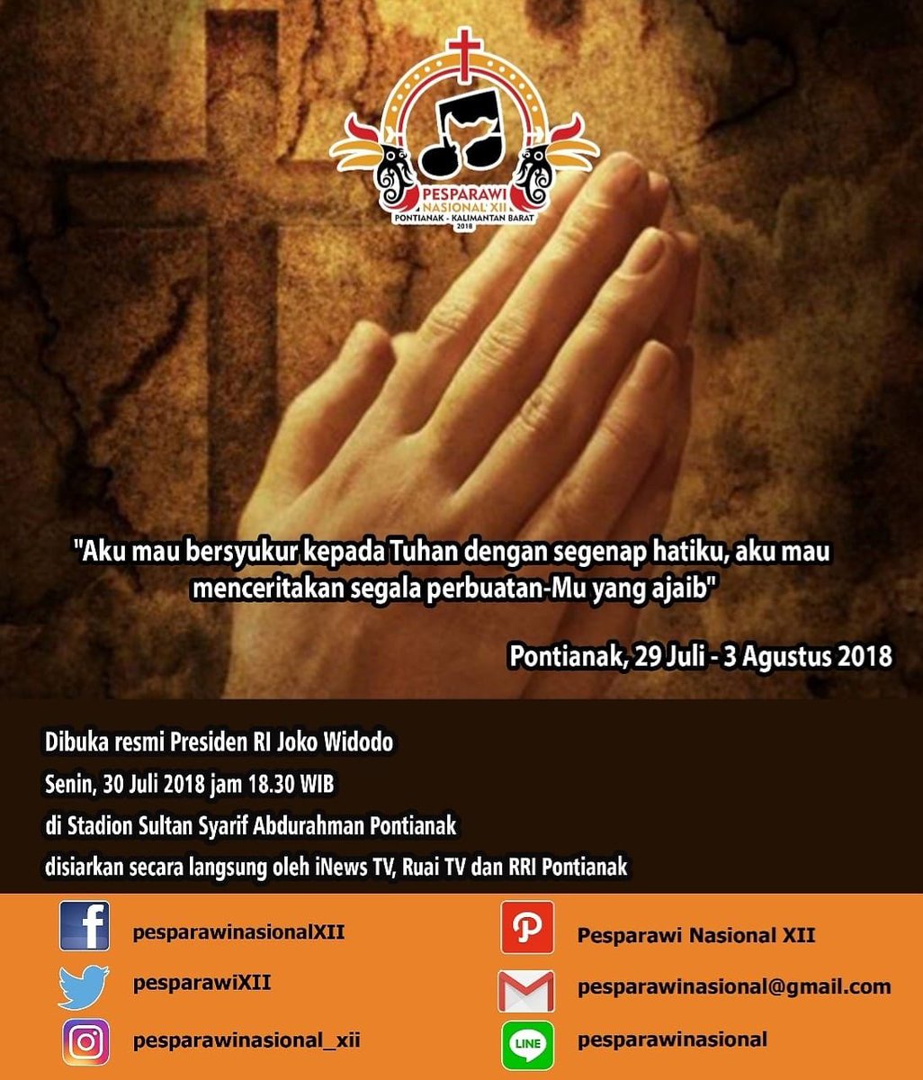 "Hadirilah Upacara Pembukaan Pesparawi Nasional XII pada hari Senin, 30 Juli 2018 jam 18.30 WIB di Stadion Sultan Syarif Abdurahman, Pontianak, Kalimantan Barat. Rencananya dibuka secara resmi oleh Presiden RI Joko Widodo"

#pesparawinasional2018 
#pesparawi 
#pesparawinasional12