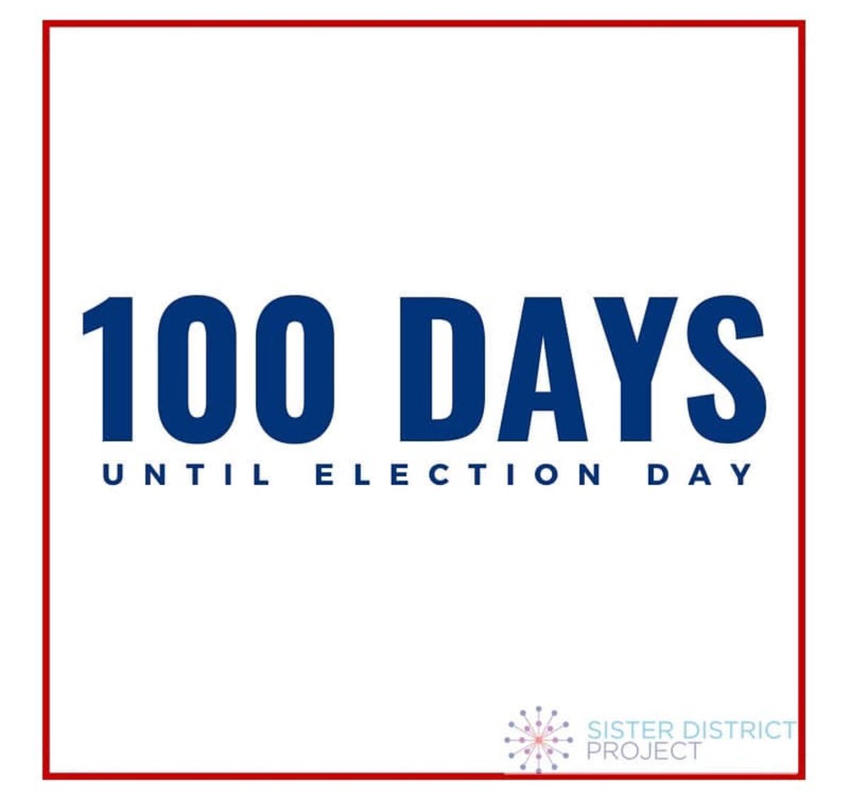100 days until Election Day. That’s 100 days to get involved! Don’t sit on the sidelines. We’ve got lots of options for you at @Sister_District, whether you have a few hours, a few dollars, or mountains of both! #BlueWave2018 #ItStartswithStates