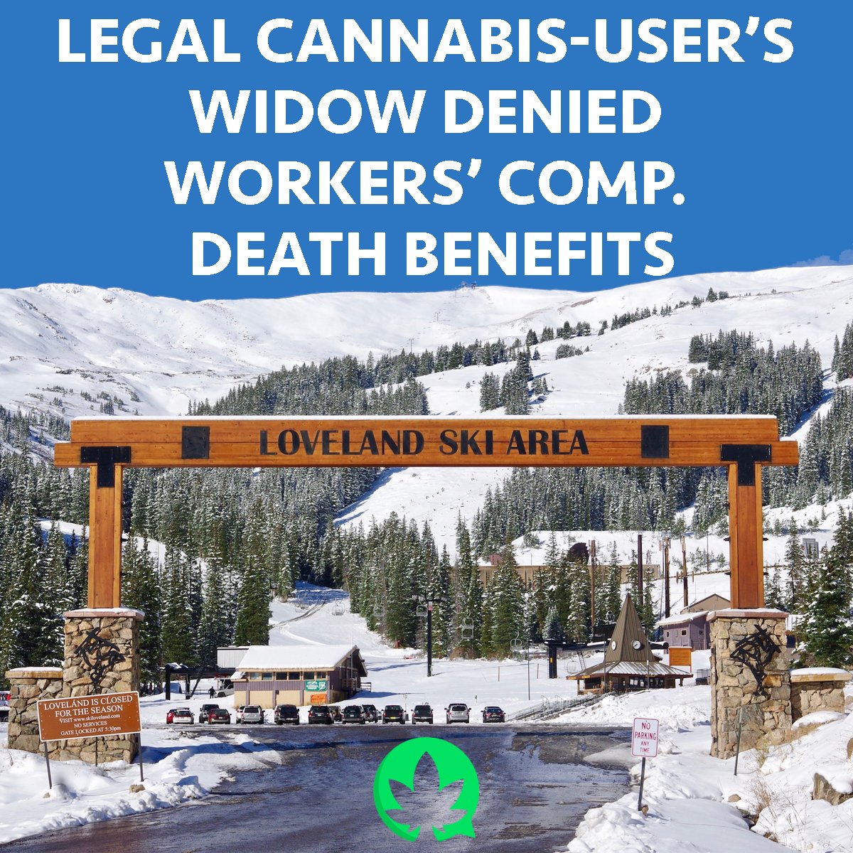 CannaWord's tweet photo. Electrician Adam Lee died while on the job at Loveland Ski Area. His family is being denied half their workers’ comp. death benefit because of THC found in the victim’s system. #cannafeed #cannabis #cannabiscommunity https://t.co/c8767NiiHV