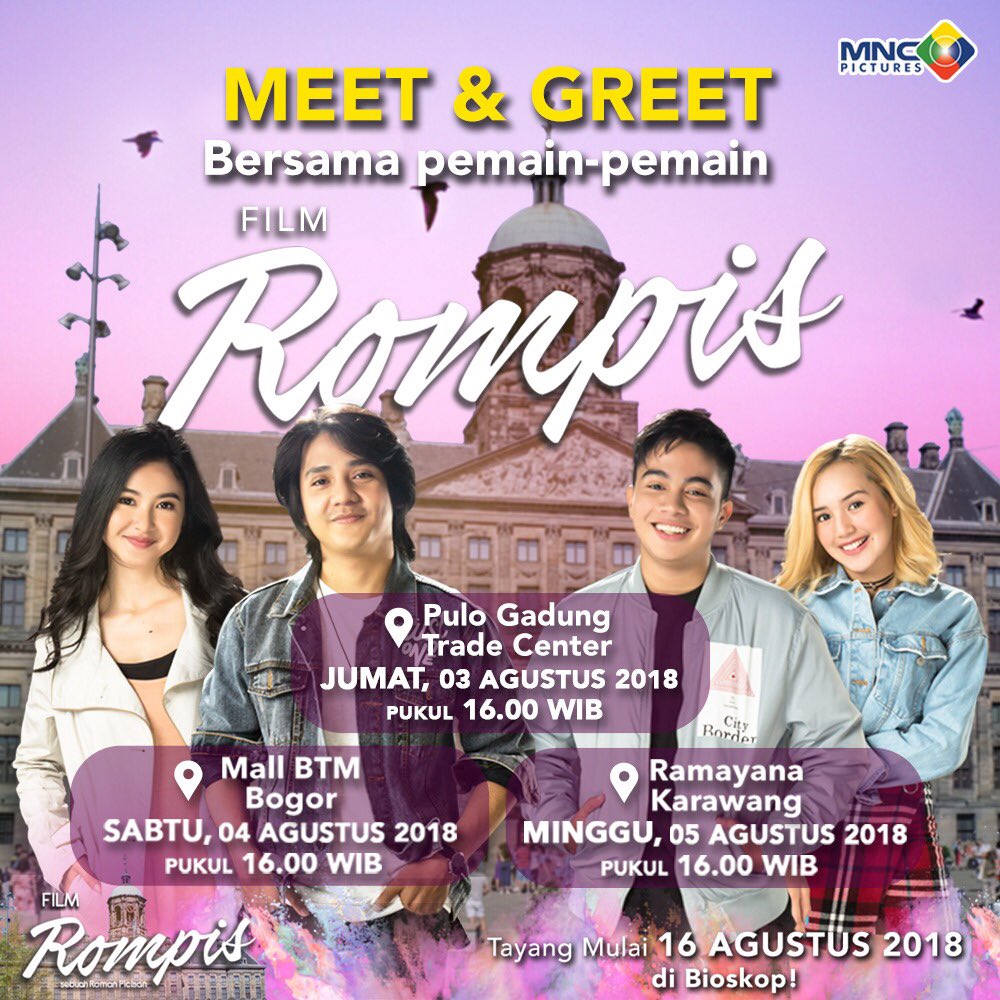 mncpicturesID's tweet photo. Ini dia jadwal Meet &amp; Greet film Rompis selanjutnya! JAKARTA, BOGOR, KARAWANG, siap-siap ketemu Roman, Wulan, Sam, dan Meira! 😉

Catat tanggal, tempat, dan jamnya yaa Rompis Lovers! 😊

#filmrompis
#rompisthemovie https://t.co/mPzc8zBcTO