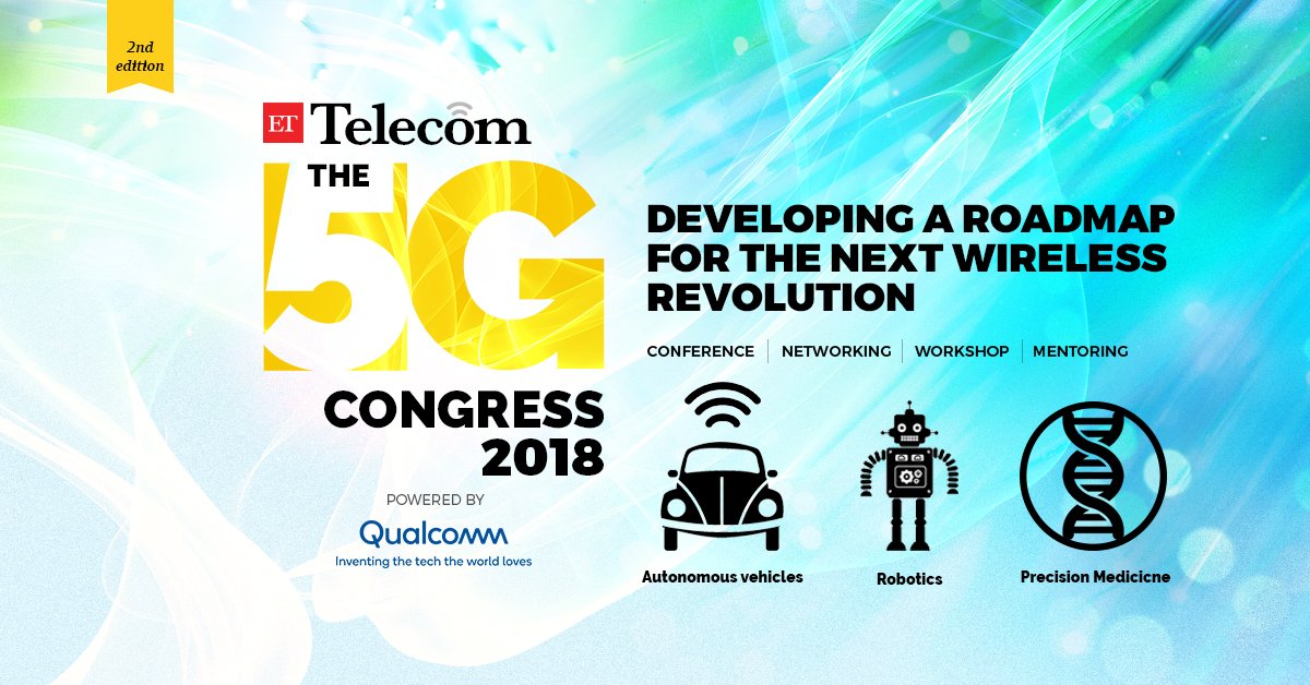 5G is going to bring a Revolution in the fields of Robotics, Precision Medicine, Autonomous Cars.

Get an Opportunity to learn about all of this.

Checkout #5GCongress by #ETTelecom
Bookings are open.
Register Today:bit.ly/2AnDEE6