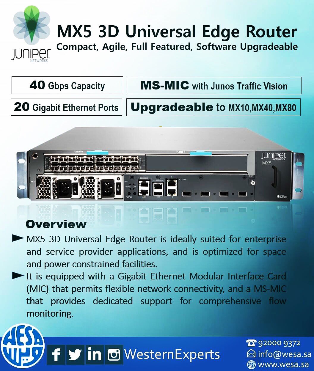 ويسا - WESA on Twitter: "Juniper Networks MX5 3D Universal Edge Router  Compact, agile, full featured, software upgradeable. #WESA,  #westernexperts, #junipernetworks, #networkrouter, #networkswitches  https://t.co/fYQUzY0FGv https://t.co/jwt0SQco2Z https ...