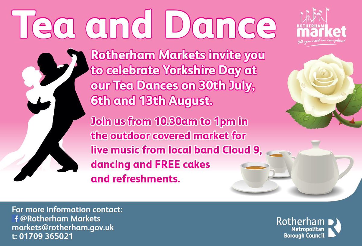 We're looking forward to seeing you today for the Rotherham Markets #YorkshireDay Tea Dance, from 10.30am-1pm in the outdoor covered market, with live music from local band Cloud 9, dancing &amp; free cakes &amp; refreshments (Yorkshire Tea of course!) <a href="/RMBCPress/">Rotherham Council</a> <a href="/bestinrotherham/">Rotherham is Wonderful</a>