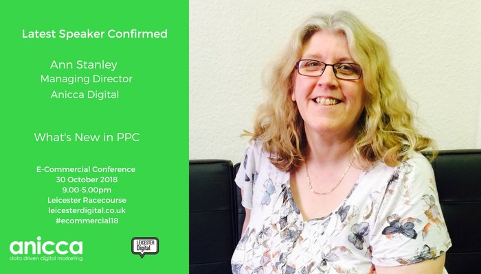 LeicesterDigi's tweet photo. 🌟CONFIRMED🌟@AnnStanley will be speaking at the E-Commercial on the 30th Oct! She will be updating us on what's new in #PPC not one to be missed! Tickets just £25 >>https://t.co/oyHSOLsVgQ #Leicester #Marketing https://t.co/QGN6pKsXwf