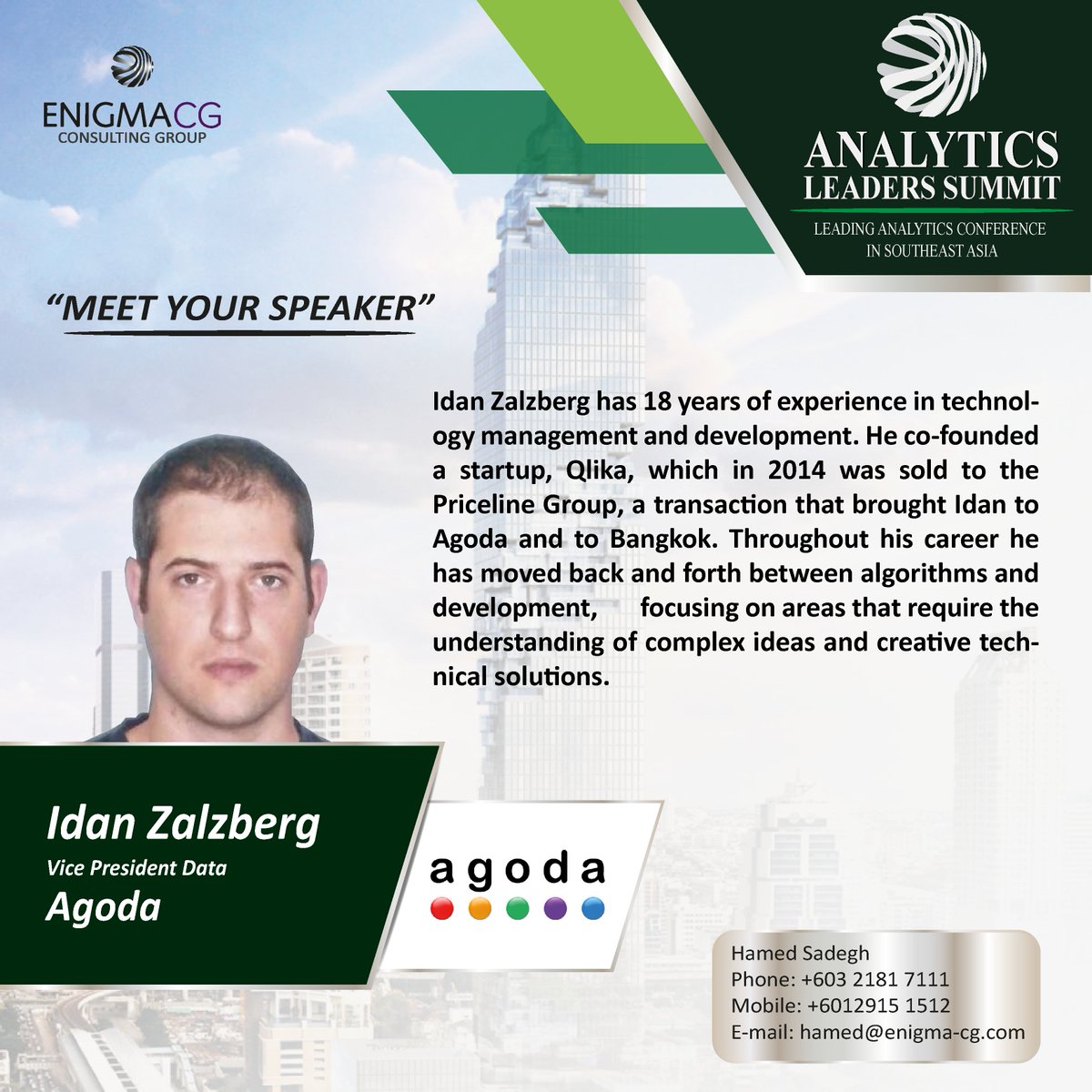 Excited to have Idan Zalzberg from <a href="/agoda/">agoda</a> speaking at #AnalyticsLeadersSummit in #Bangkok 28/29 Aug '18. He has 18 years of experience in technology management and development. Visit analyticsleaderssummit.com
#ALSTH18 #DataScience #MachineLearning #ArtificialIntelligence