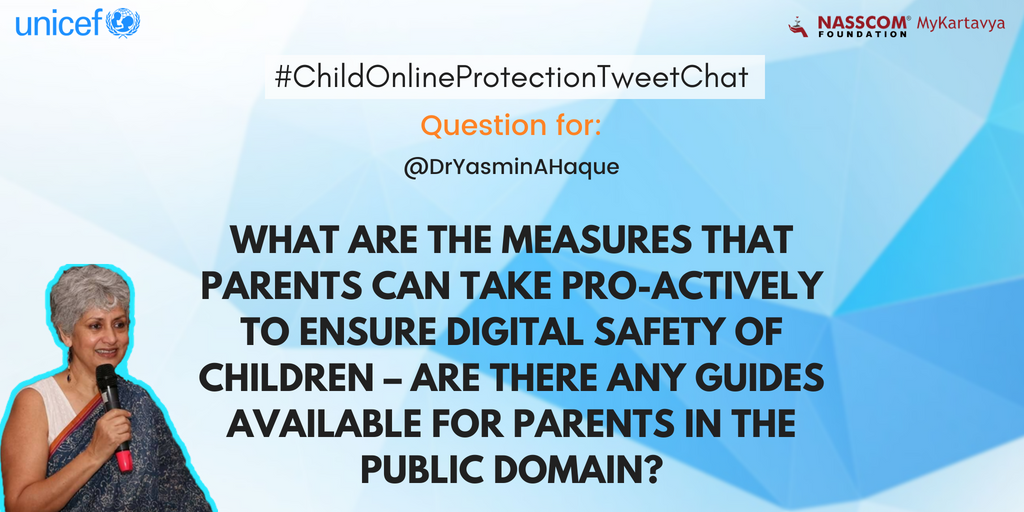 nasscomfdn's tweet photo. Q1 #ChildOnlineProtectionTweetChat @DrYasminAHaque: What are the measures that #parents can take pro-actively to ensure #DigitalSafety of #children – are there any guides available for parents in the public domain?

|#StaySafeOnline #GrowingUpOnline, #ChildOnlineProtection https://t.co/B9pPc9ejZz