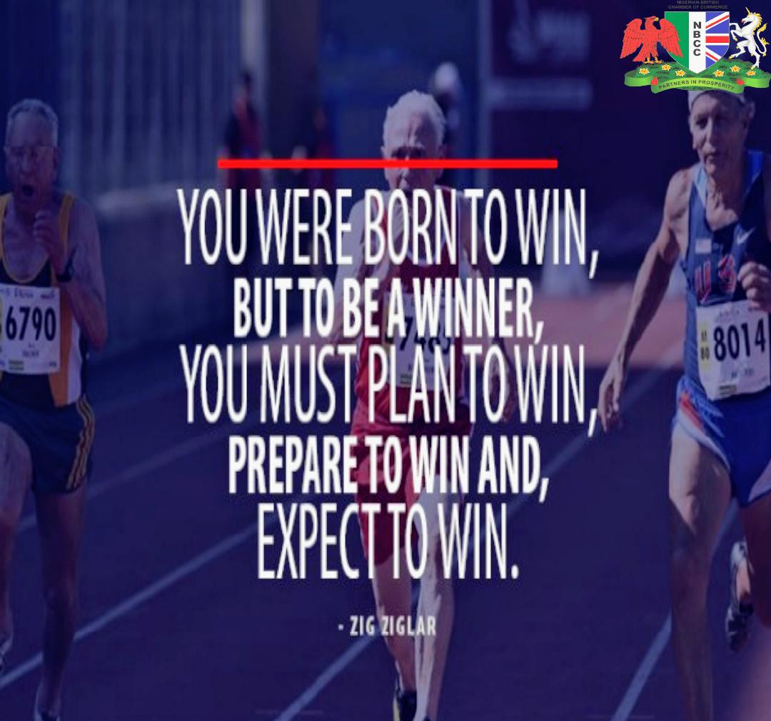 nbccng's tweet photo. You are Born To Win, but to be a WINNER. You must plan, prepare and expect to WIN. Have a Week Full Of Wins. .
.
#monday #mondaymotivation #positivevibes #positivity #mindset #partnerinprosperity #progress #achieve #goals #business #nbcc #bcc #nigeria #britain https://t.co/duq1yIzKty