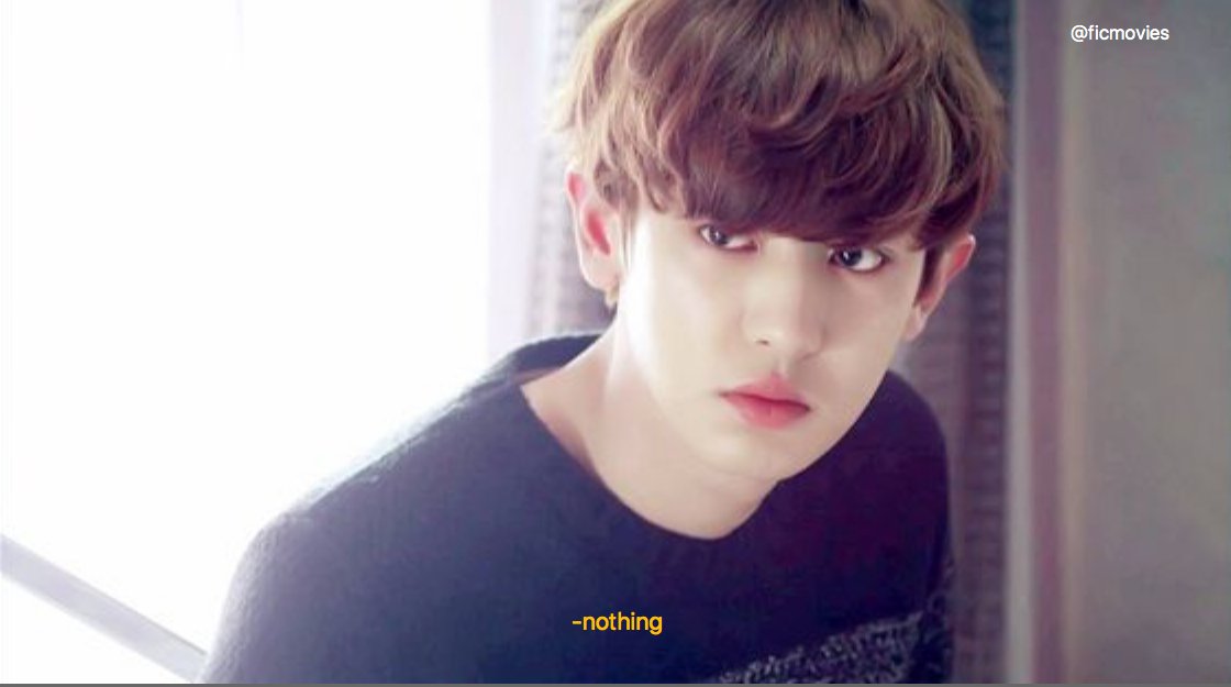 ficmovies's tweet image. //original script: you said what? 
#chanbaek #quotes #originalscript #fanfic