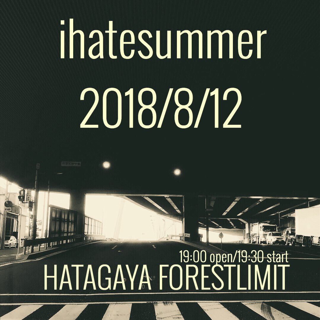 ihatesummer_nb's tweet photo. 2年振りにライブしますよ。

Renick Bell + analchang Presents
GATE
2018.8.12.sun
幡ヶ谷FORESTLIMIT
19:00open 19:30start
charge1500yen + 1drink

LIVE
ihatesummer
Biology of the Future
tatata5
emamouse
Renick Bell + analchang https://t.co/tdp2Xas2Kc