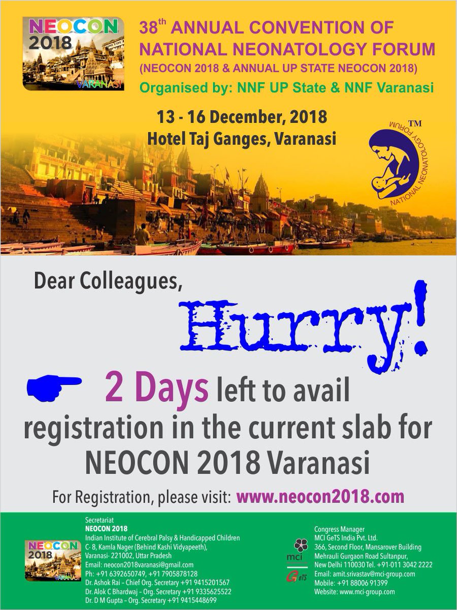 Dear Colleague,
Hurry!
2 Days left to avail registration in the current slab for NEOCON 2018 Varanasi
Register online please visit 
neocon2018.com  
facebook.com/neocon2018vara… … …
