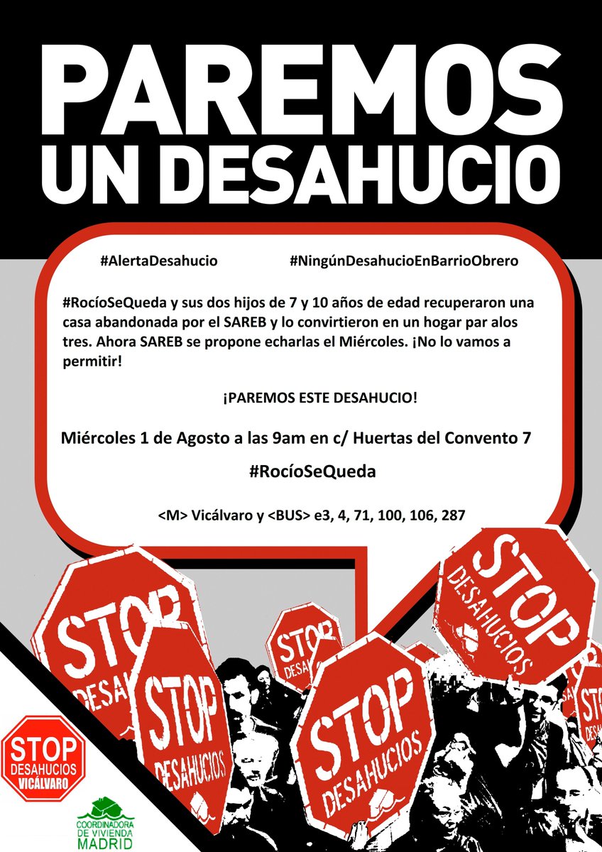 #URGENTE #ALERTADESAHUCIO <a href="/AlertaDesahucio/">Coordinadora de Vivienda de Madrid</a> <a href="/LA_PAH/">Plataforma de Afectadas por la Hipoteca</a> #RocíoSeQueda Miércoles 1 a las 9am en c/ Huerta del convento 7<M> Vicálvaro y San Cipriano <BUS> e3, 4, 100, 106 y 287 #RocíoSeQueda