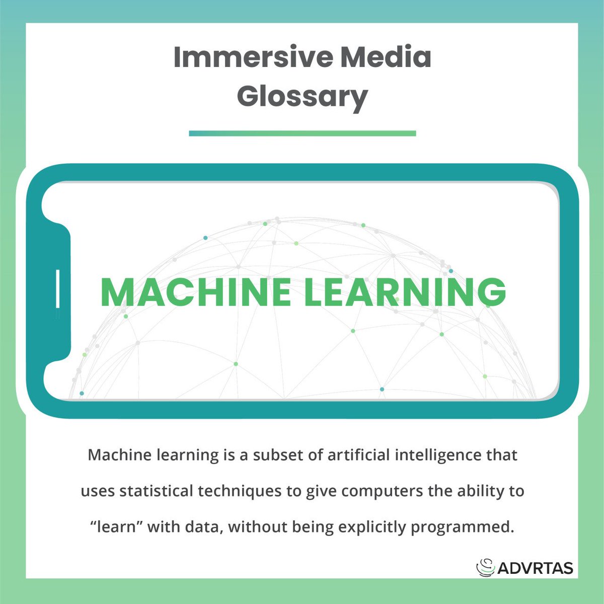 Advrtas's tweet photo. #MondayEducation Have you read our Immersive Media Glossary yet? It's a great resource for key terminology in the Immersive Technology space. Today's word: #machinelearning. #advrtas #ai #mondaymotivation https://t.co/WDMURMmokR