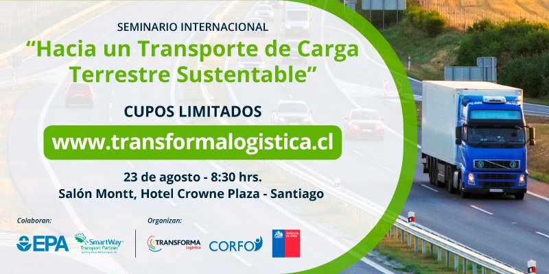 Transforma_Log's tweet photo. En el marco del Seminario Internacional "Hacia un Transporte de Carga Terrestre Sustentable" de @Transforma_Log de @Corfo se realizará lanzamiento del Sello Giro Limpio, que certificará a empresas de Transp responsables con el Medio Ambiente https://t.co/H1dxnZca3t