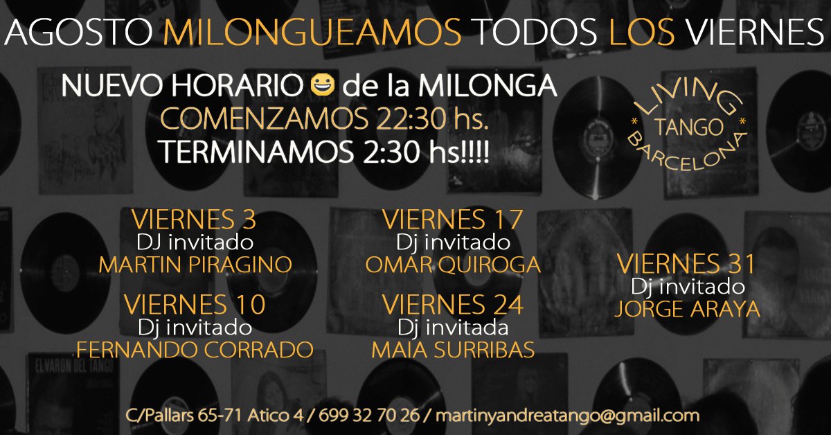 ElLivingTango's tweet photo. Todos los viernes de Agosto Living Milonga en Barcelona!!!😉 Venite!!!😘
#viernes #tango #friday #milonga #djinvitado #fiesta #tangonight #evento #tangoenbarcelona #barcelonanights #learn #learntango #tangolove #lovetango #tangoclass #tangoteam #tangoteacher #tangoargentino https://t.co/xhQU99lrKl