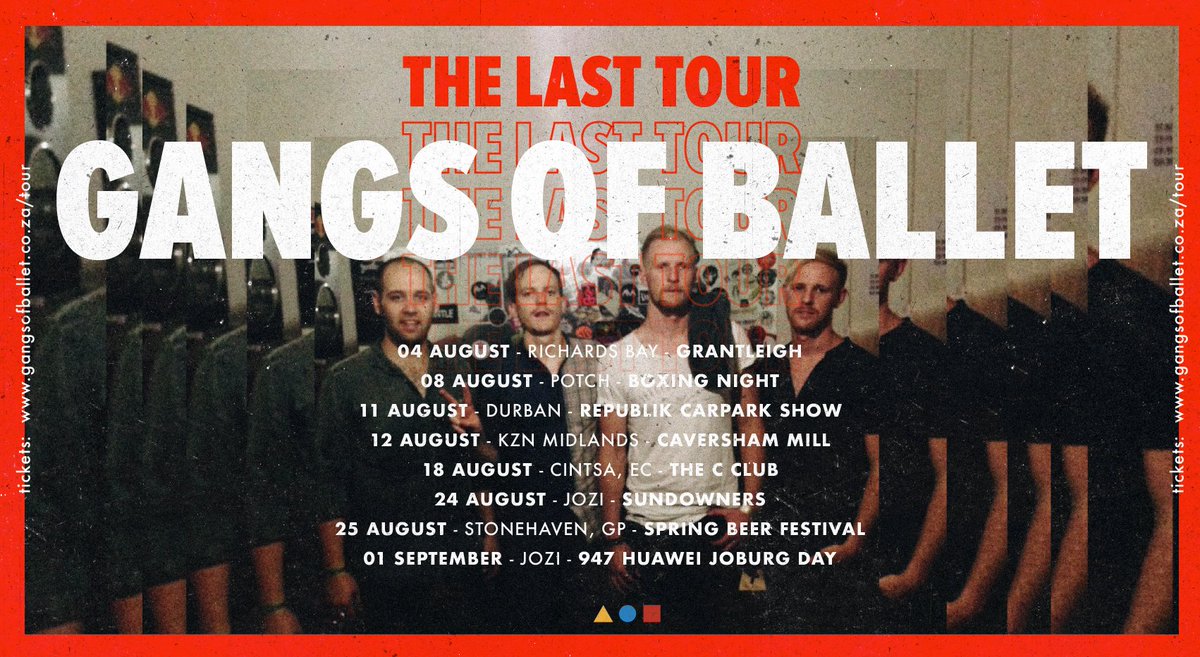 THE LAST TOUR - visit gangsofballet.co.za/tour for tickets